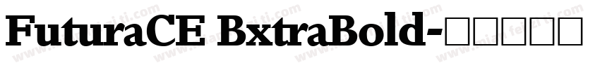 FuturaCE BxtraBold字体转换